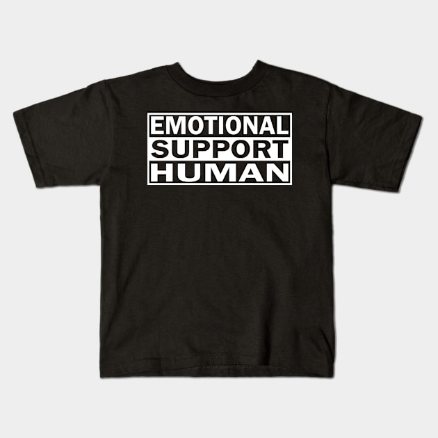 Emotional Support Human Kids T-Shirt by AmineDesigns